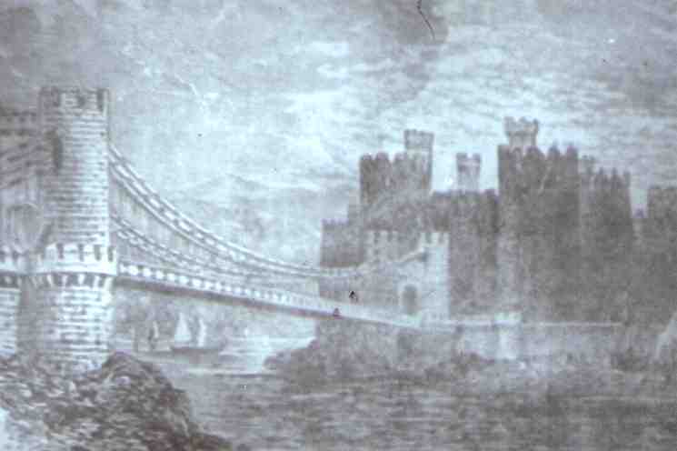 The Conway Suspension Bridge built in 1826
